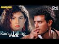 Rain Is Falling Chama Cham Cham - Lyrical | Gunehgar | Pooja Bhatt | Sudesh Bhosle | 90's Hindi Song