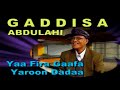 GADDISA Abdullah ||Yaa Fira Gaafa Track 08 * BEST OROMO Guitar