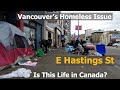 Vancouver East Hastings street Homeless and Drug Crisis - Vancouver DTES Tent City on Oct 3 2022
