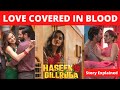 Haseen Dillruba (2021) Full Movie|Review & Full Story Explained