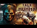 TALE OF THE MUMMY - English Hollywood Adventure Horror Movie