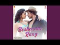 Besharam Rang | Pathaan