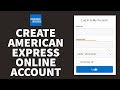 How to Create American Express Online Account | American Express Bank Registration, Manage Card