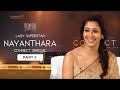CONNECT - Nayanthara Special Interview | Anupam Kher | Sathyaraj | Vignesh Shivan | Ashwin Saravanan