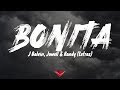 J Balvin, Jowell & Randy - Bonita (Letras)