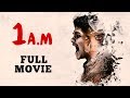 1AM Tamil Full Movie