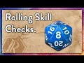 Rolling Skill Checks | How To D&D pt.10