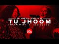 Coke Studio 14 | Tu Jhoom | The Magical Journey