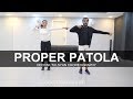 Proper Patola | Dance Cover | Badshah | Diljit Dosanjh | Deepak Tulsyan Choreography