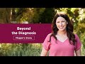 Beyond the Diagnosis: Megan’s Story