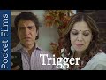 Trigger - Hindi, Drama | Award Winning Short Film