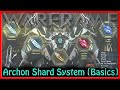 Warframe - Archon Shard System [Basics]