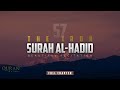 [FULL] Surah Al-Hadid | The Iron | 57th Chapter | Sherif Mostafa | سورة الحديد كاملة