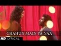 "Chahun Main Ya Naa" Aashiqui 2 Full Song With Lyrics | Aditya Roy Kapur, Shraddha Kapoor