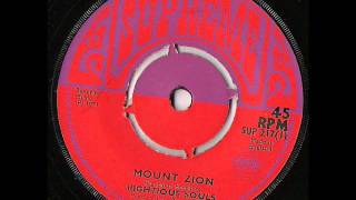 The Righteous Souls - Mount Zion