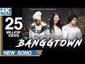 BANGGTOWN | Kuwar Virk Ft. Ikka| Latest Punjabi Songs 2018| Eagle Music