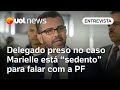 Caso Marielle Franco: Defesa diz que Rivaldo Barbosa está sedento para falar, mas descarta delação