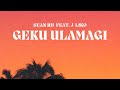 Sean Rii - Geku Ulamagi ft. J-Liko (Audio)