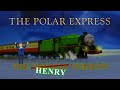 The Polar Express Ice Scene - THE THOMAS THE TANK ENGINE VERSION