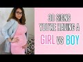 30 SIGNS YOU'RE HAVING A BABY BOY VS  BABY GIRL (Gender Prediction) | The Mom Life
