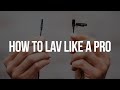 PRO AUDIO & LAV TIPS: The Ones You Probably Didn't Know