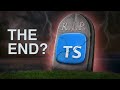 Why Typescript is getting cancelled?