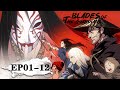 ✨Blades of the Guardians EP 01 - 12 Full Version [MULTI SUB]