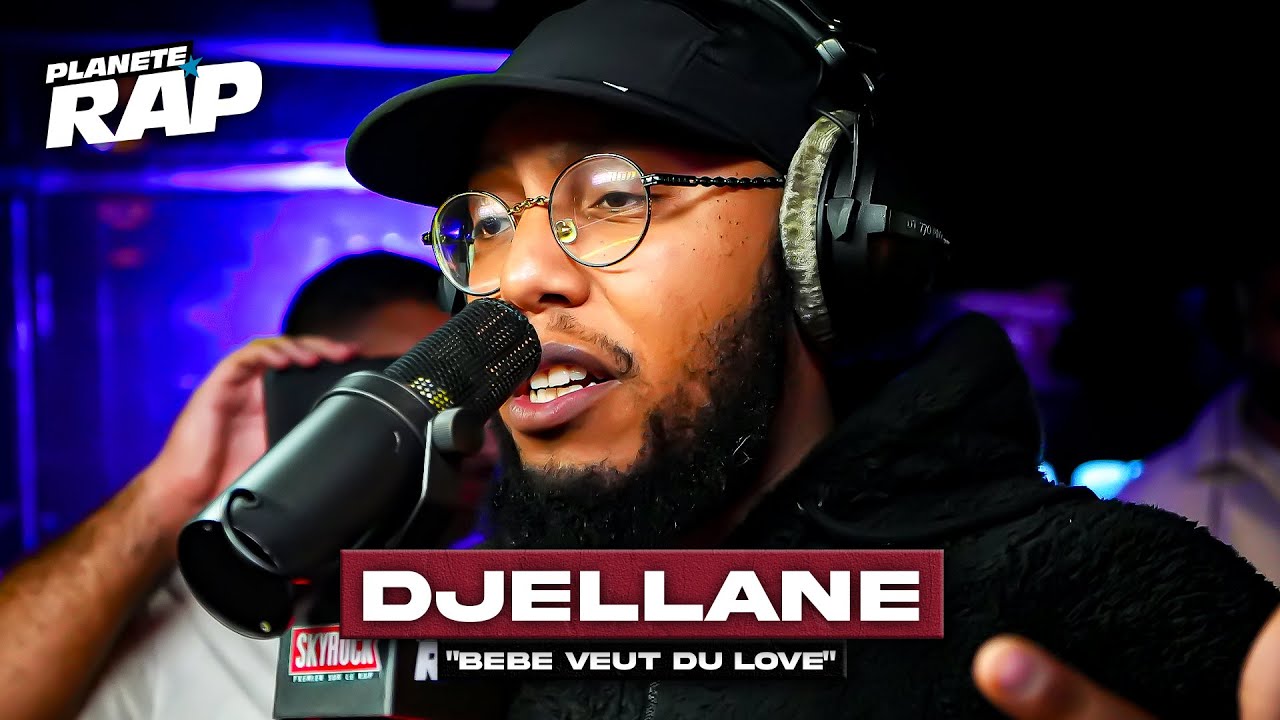 [EXCLU] Djellane – Bébé veut du love #PlanèteRap