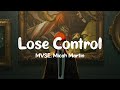 MVSE & Micah Martin - Lose Control