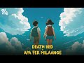 Death Bed x Apa Fer Milaange (Gravero & Priyansh Mashup) | Full Version