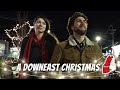 Not another Hallmark Christmas movie  'A Downeast Christmas'-  Maine made feature film  #mainestrong