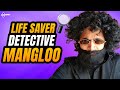 Detective MANGLOO as a LIFE-SAVER! | @BBKiVines Productions