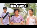DORJI WALI CHOBAI || Karbi Funny Video || Chongso Sarpo