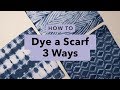 3 Shibori Tie Dye Techniques