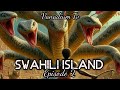 SWAHILI ISLAND |2| FINAL