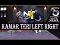 Kamar Teri Left Right Halle | Dance Video | Bollywood Dance Choreography