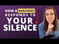 How A Narcissist Reacts To Your Silence