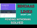 Bindaas Link Payment Pending Problem Solved | Bindaas Links Problem Fixed #blogging #adsense
