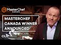 MasterChef Canada Finale | MasterChef Canada | MasterChef World