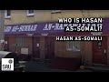 Who is Hasan as-Somali? - Hasan as-Somali