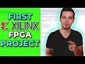 How To Create First Xilinx FPGA Project? | Xilinx FPGA Programming Tutorials