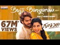 Bujji Bangaram Full Video Song  || Guna 369 Video Songs || Karthikeya, Anagha || Chaitan Bharadwaj