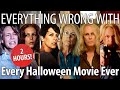 Everything Wrong With Every Halloween Movie EVER (That We've Sinned So Far)