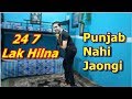 Mehroz Baig dance on 24 7 Lak Hilna - Punjab Nahi Jaongi | Urwa Hocane
