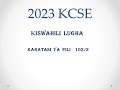 KCSE 2023 | KISWAHILI | MATUMIZI YA LUGHA  | MASWALI NA MAJIBU