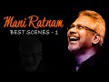 Mani Ratnam Best Scenes 1 | Bombay | Alai Payuthey | Kannathil Muthamittal | Uyire | Iruvar | API