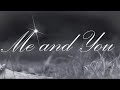Me and You - SHORT FILM - By Morgan Henry