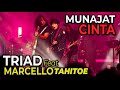TRIAD Feat Ello - Munajat Cinta [Konser 51 Tahun Kerajaan Cinta Ahmad Dhani]