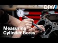 Measuring cylinder bores using a dial bore gauge | DIY