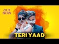 Latest Hindi Song 2023 | Teri Yaad | FT, Diamond